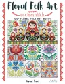 Floral Folk Art in Cross Stitch