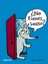 ¿No Tienes Sueño?