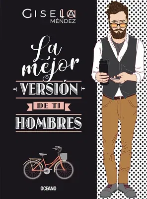 La Mejor Versión de Ti: Hombres