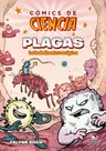 Comics de Ciencia: Plagas. La Batalla Microscópica