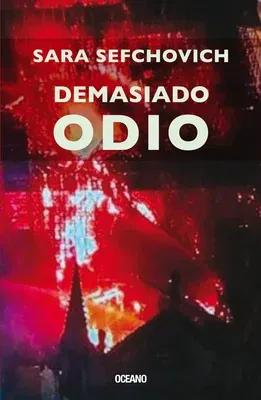 Demasiado Odio