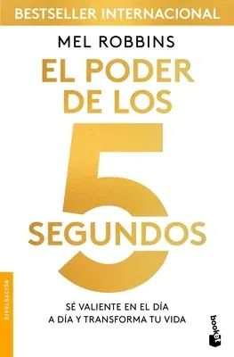 El Poder de Los 5 Segundos