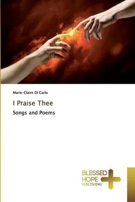 I Praise Thee