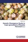 Genetic Divergence Study in Cape gooseberry (Physalis Peruvians L.)