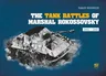 The Tank Battles of Marshal Rokossovsky: 1943-1945