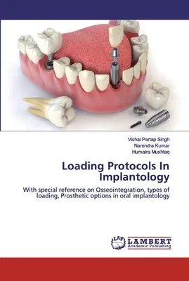 Loading Protocols In Implantology