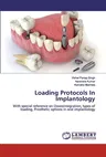 Loading Protocols In Implantology