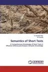 Semantics of Short Texts