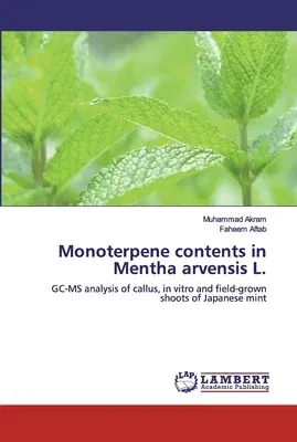 Monoterpene contents in Mentha arvensis L.