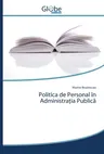 Politica de Personal în Administraţia Publică