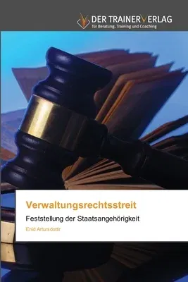 Verwaltungsrechtsstreit