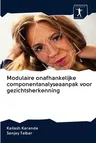 Modulaire onafhankelijke componentanalyseaanpak voor gezichtsherkenning