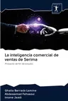 La inteligencia comercial de ventas de Serima