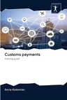 Customs payments