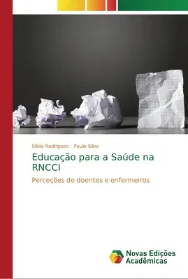 Educação para a Saúde na RNCCI