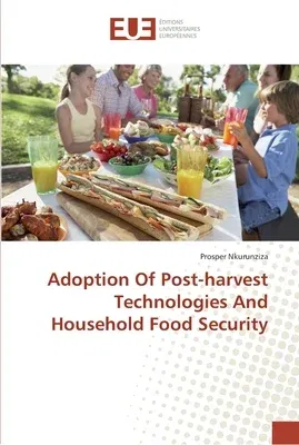 Adoption Of Post-harvest Technologies And Household Food Security