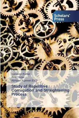 Study of Repetitive Corrugation and Straightening Process