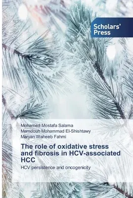 The role of oxidative stress and fibrosis in HCV-associated HCC