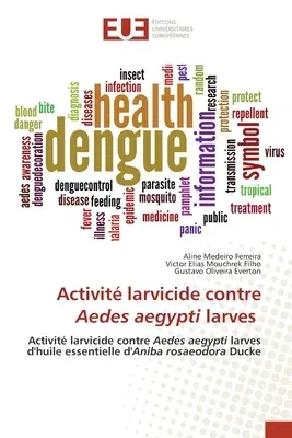 Activité larvicide contre Aedes aegypti larves