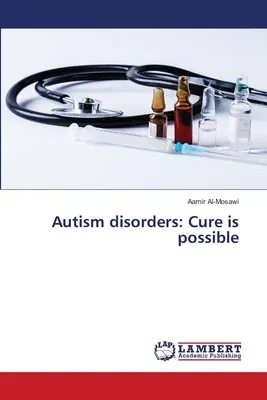 Autism disorders: Cure is possible