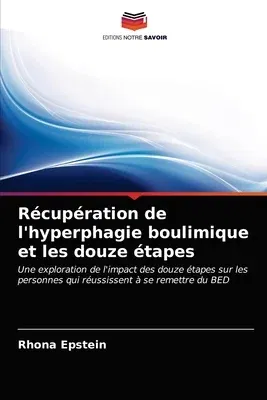 Récupération de l'hyperphagie boulimique et les douze étapes