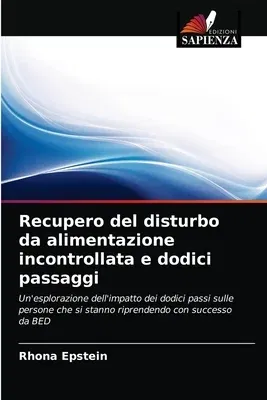 Recupero del disturbo da alimentazione incontrollata e dodici passaggi