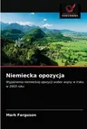 Niemiecka opozycja