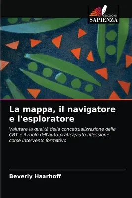 La mappa, il navigatore e l'esploratore