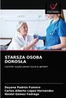 Starsza Osoba Dorosla