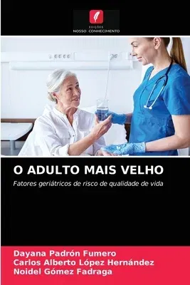 O Adulto Mais Velho