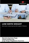 Low Birth Weight