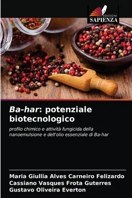 Ba-har: potenziale biotecnologico