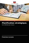 Planification stratégique.