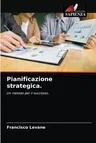 Pianificazione strategica.