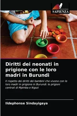 Diritti dei neonati in prigione con le loro madri in Burundi