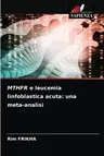 MTHFR e leucemia linfoblastica acuta: una meta-analisi