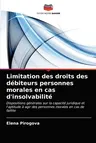 Limitation des droits des débiteurs personnes morales en cas d'insolvabilité