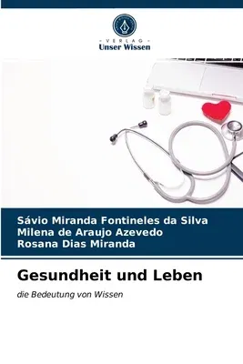 Gesundheit und Leben