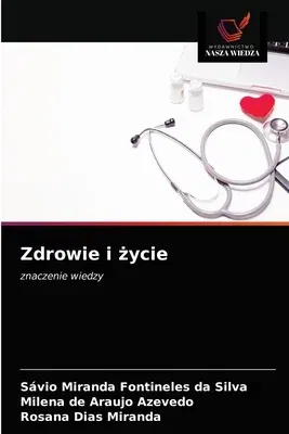 Zdrowie i życie