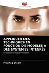 Appliquer Des Techniques En Fonction de Modèles À Des Systèmes Intégrés