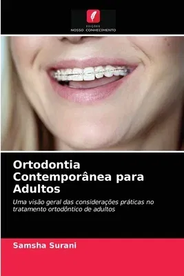 Ortodontia Contemporânea para Adultos