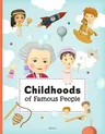 Childhoods of Famous People