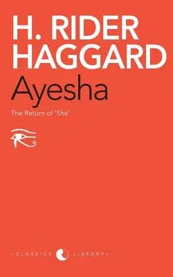 Ayesha: The Return Of 'She'