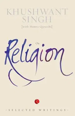 On Religion: Selected Writings