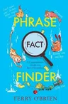 Phrase Fact Finder