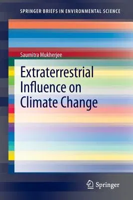 Extraterrestrial Influence on Climate Change (2013)