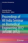 Proceedings of All India Seminar on Biomedical Engineering 2012 (Aisobe 2012) (2013)