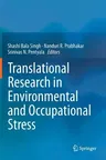 Translational Research in Environmental and Occupational Stress (2014)