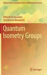 Quantum Isometry Groups (2016)