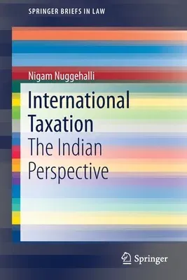 International Taxation: The Indian Perspective (2020)